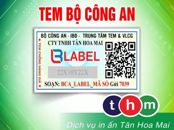 Tem chống giả Bộ Công An với công nghệ QR Code